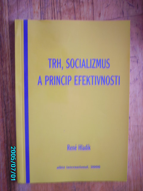 zobrazit detail knihy Hadk: Trh, socialismus a princip efektivnosti