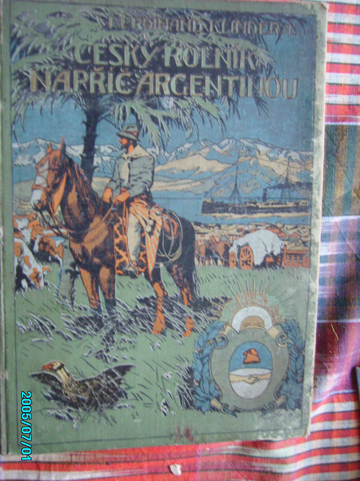 esk rolnk nap Argentinou Pbhy rakousk vpravy do Patagonie 1912