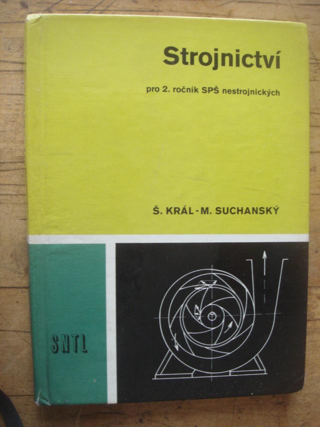 zobrazit detail knihy  Krl, tefan; Suchansk, Michal: Strojnictv pro 