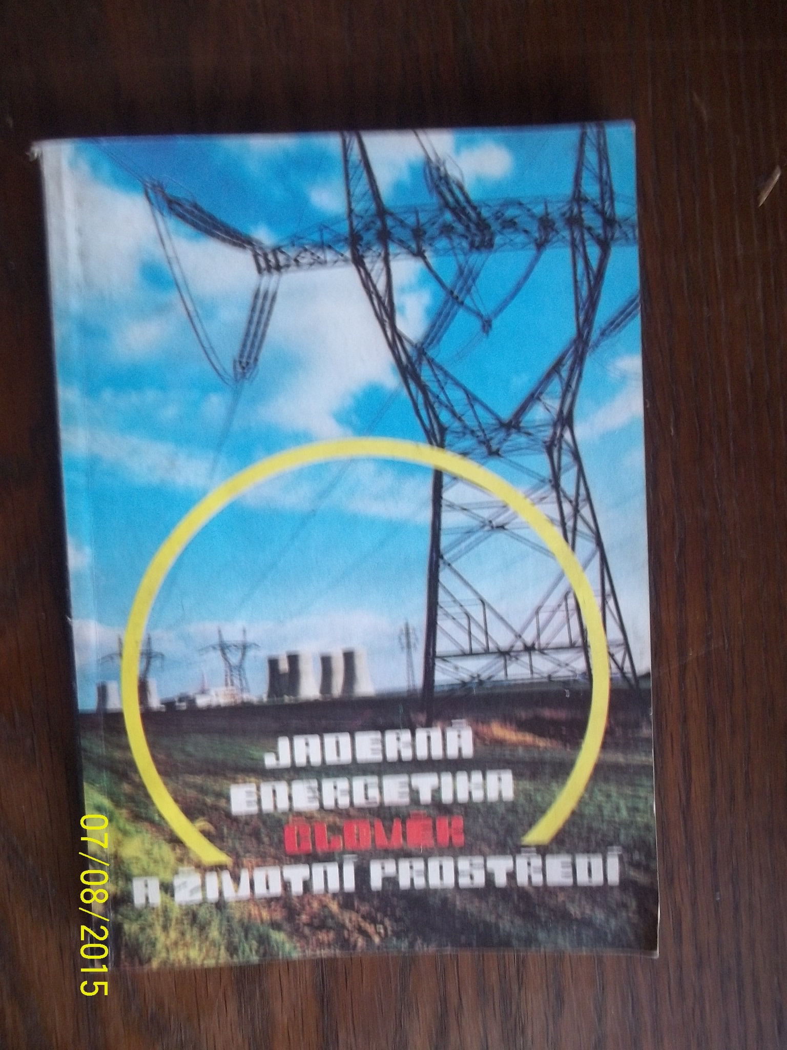 zobrazit detail knihy Jadern energetika, lovk a ivotn prosted