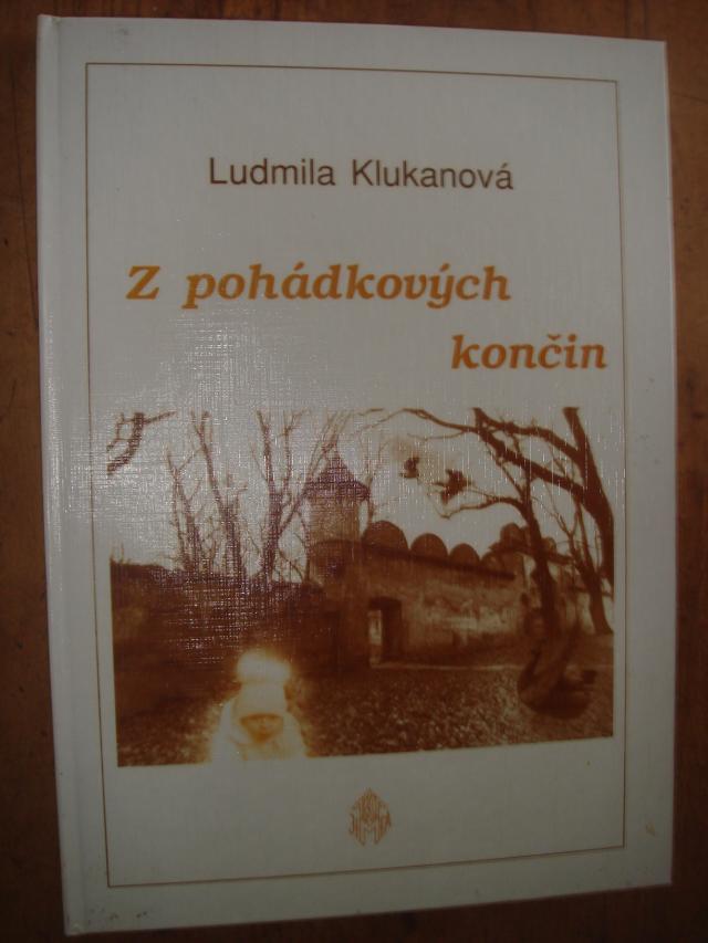 zobrazit detail knihy Klukanov, Ludmila: Z pohdkovch konin. 