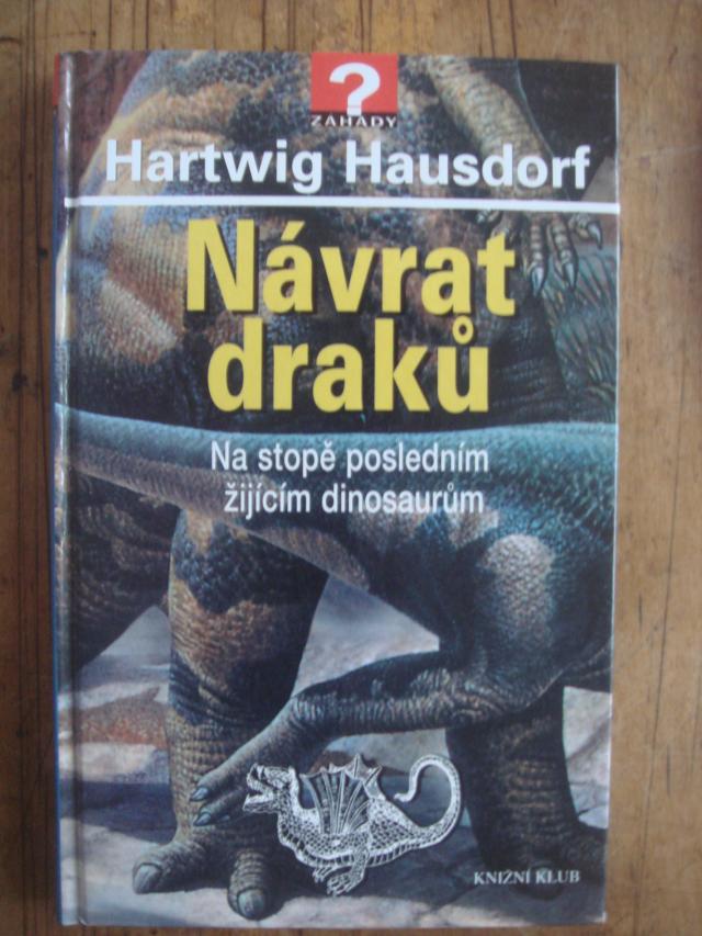 zobrazit detail knihy Hausdorf, Hartwig: Nvrat drak : na stop posledn