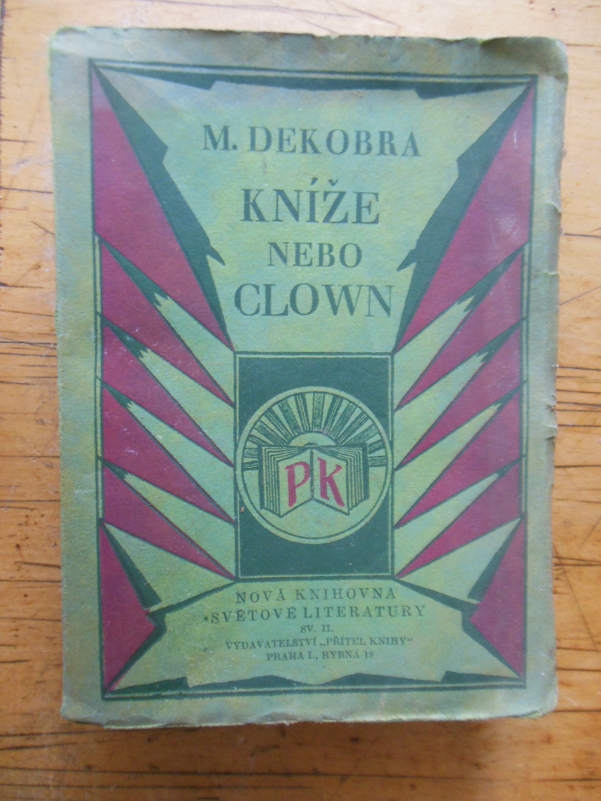 zobrazit detail knihy Dekobra: Kníže nebo clown