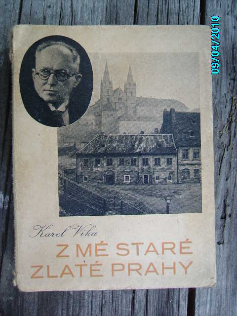 zobrazit detail knihy Vika Karel: Z mé staré zlaté Prahy
