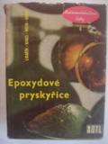 zobrazit detail knihy Lidařík, Miloslav: Epoxydové pryskyřice. 