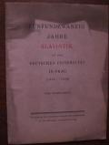 Fnfundzwanzig Jahre Slavistik an der Deutschen Universitt in Prag (1903-1928) Eine Denkschrift 